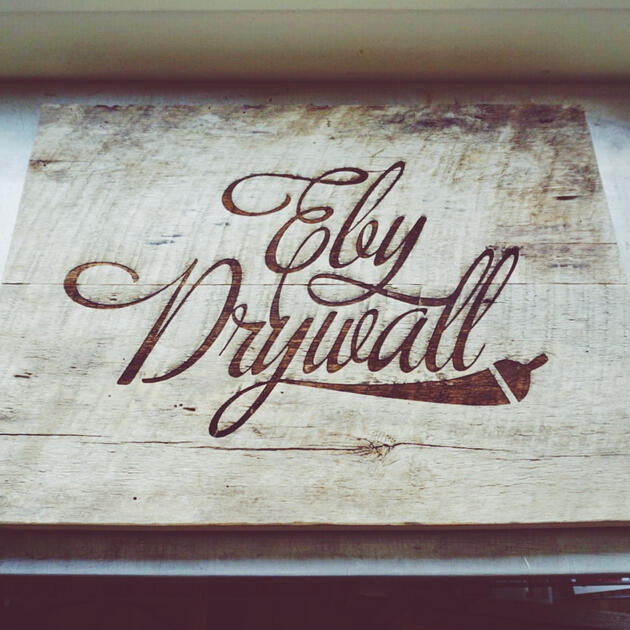 Eby Drywall (sign) - Fabricating
